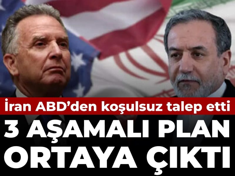 İran’dan ABD’ye Üç Aşamalı Müzakere Teklifi