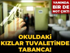 okuldaki-kizlar-tuvaletinde-tabanca-yaninda-bir-de-not-cikti-Pu7JqrPq